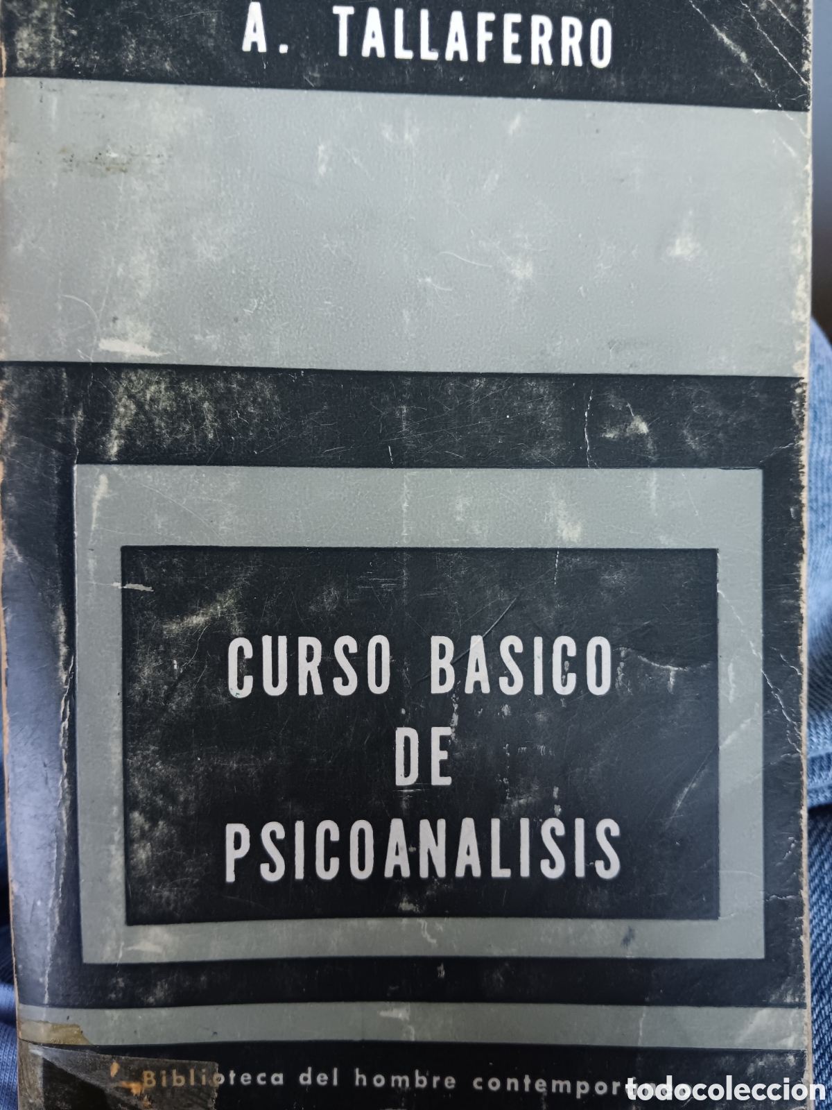 Libros de segunda mano: A. Tallaferro. Curso b&aacute;sico de Psicoan&aacute;lisis - Foto 1