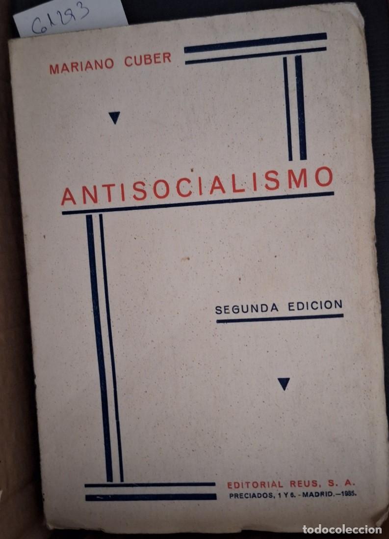 Libros de segunda mano: ANTISOCIALISMO. - CUBER, Mariano. - Foto 1