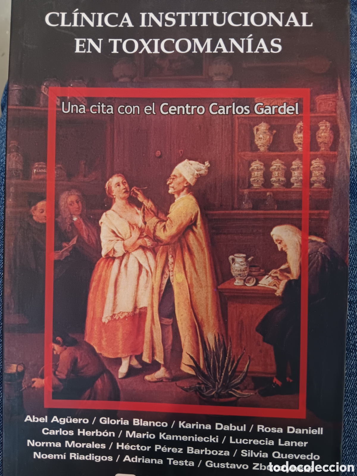 Second hand books: Cl&iacute;nica institucional en t&oacute;xicos. Varios autores