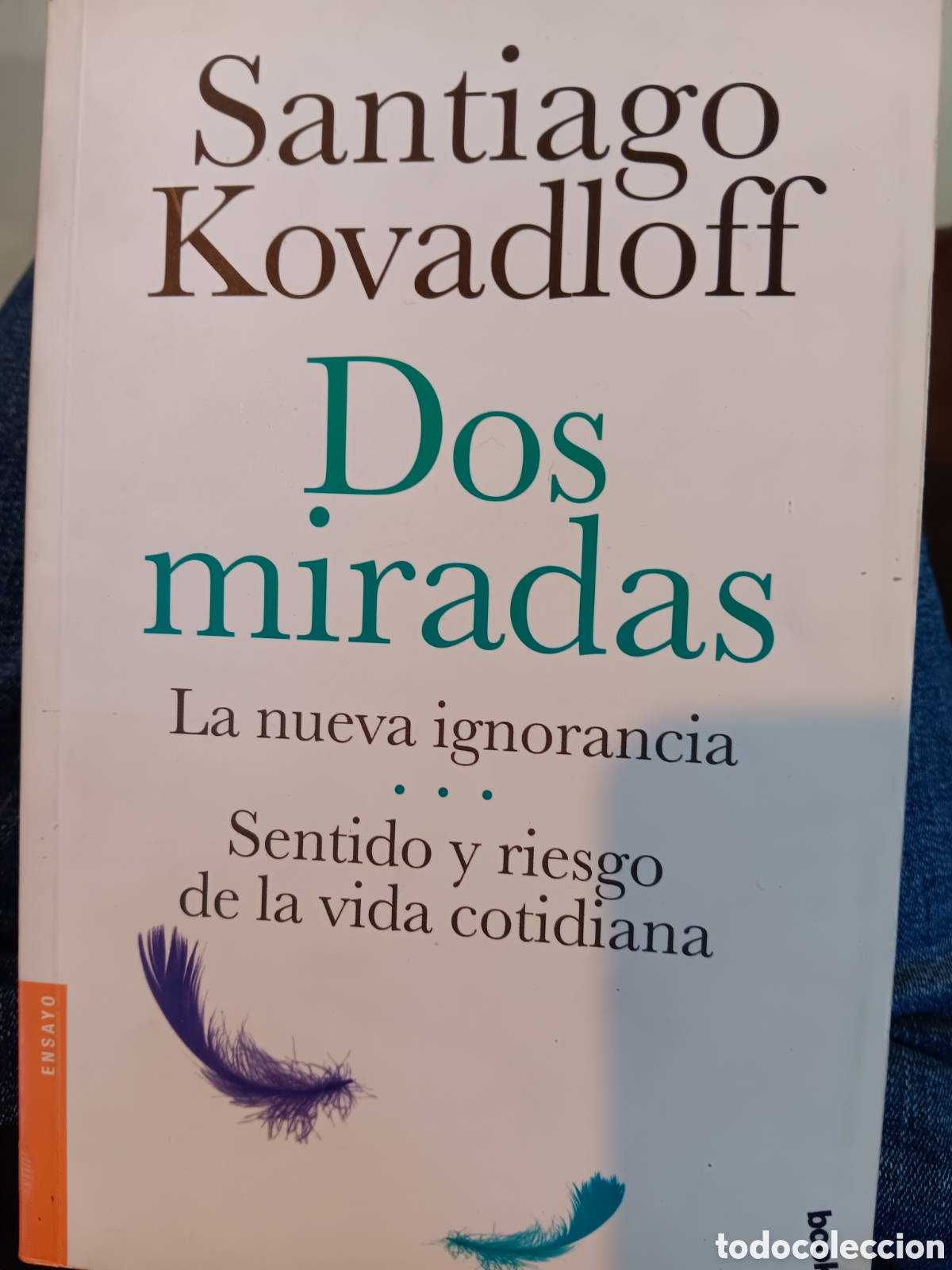 Libros de segunda mano: Santiago Kovadloff.Dos miradas - Foto 1