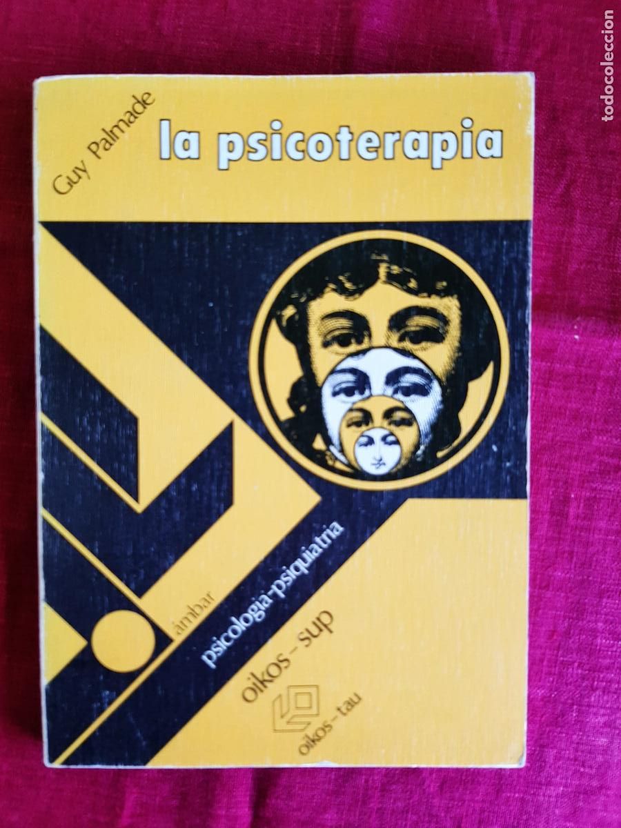 Libros de segunda mano: La psicoterapia - Palmade, Guy - Foto 1