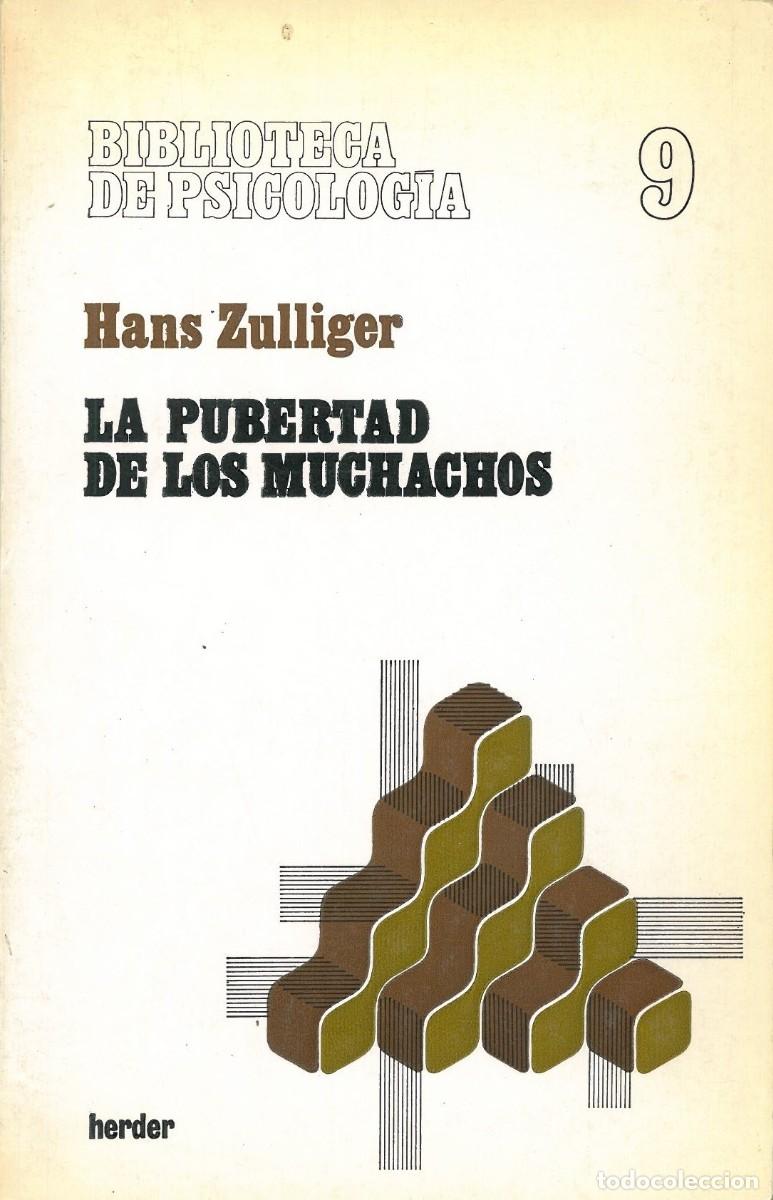 Libros de segunda mano: La pubertad de los muchachos - Zulliger, Hans - Foto 1