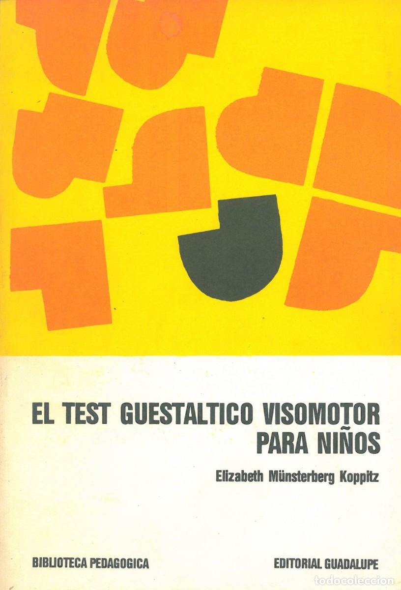 Libros de segunda mano: El test guestaltico visomotor para ni&ntilde;os - Munsterberg Koppitz, Elizabeth