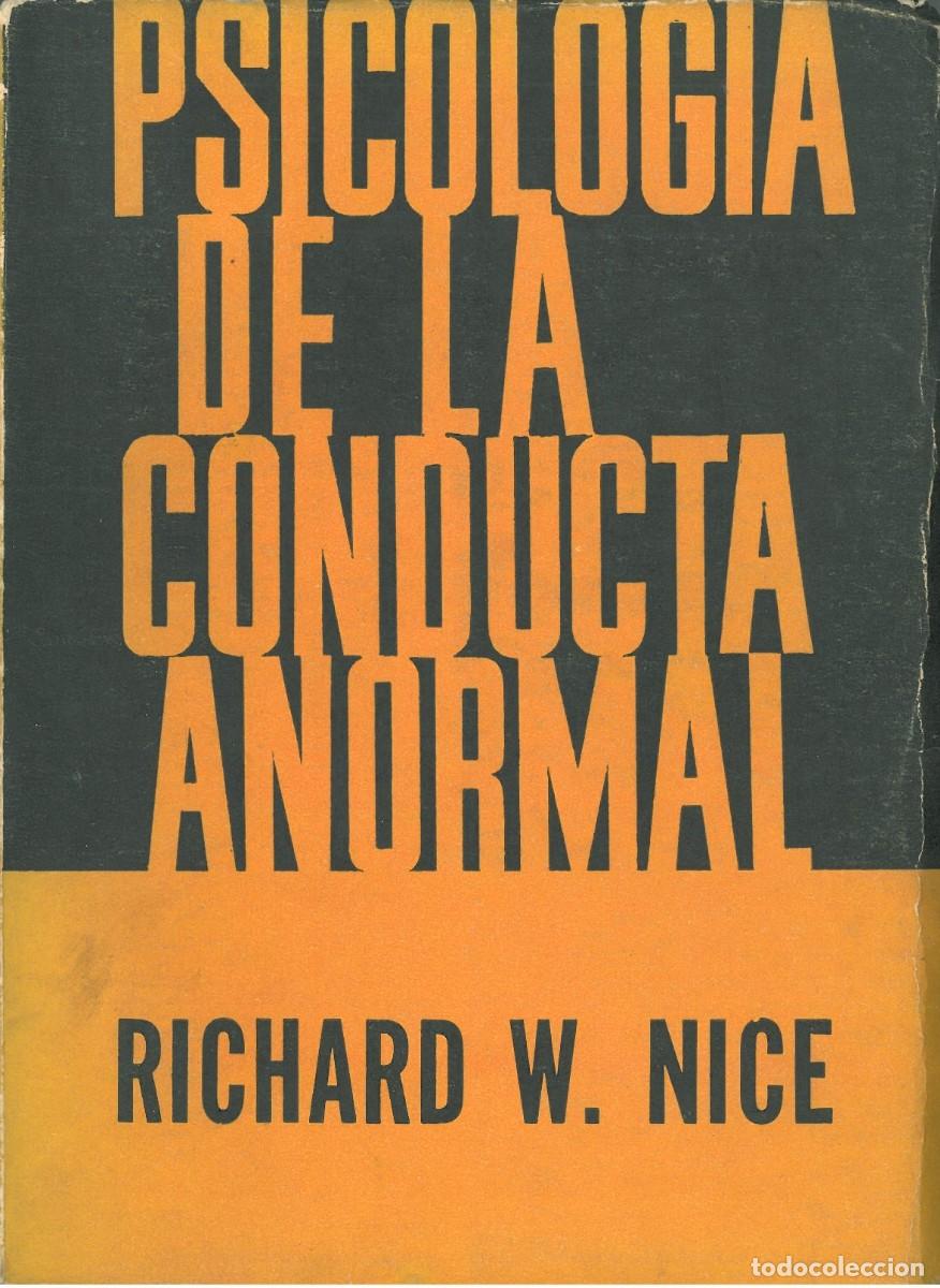 Libros de segunda mano: Psicologia de la conducta anormal - Nice, Richard - Foto 1