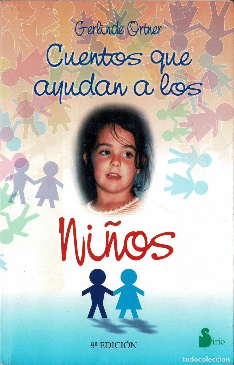 Libros de segunda mano: Cuentos que ayudan a los ni&ntilde;os - Gerlinde Ortner - Foto 1