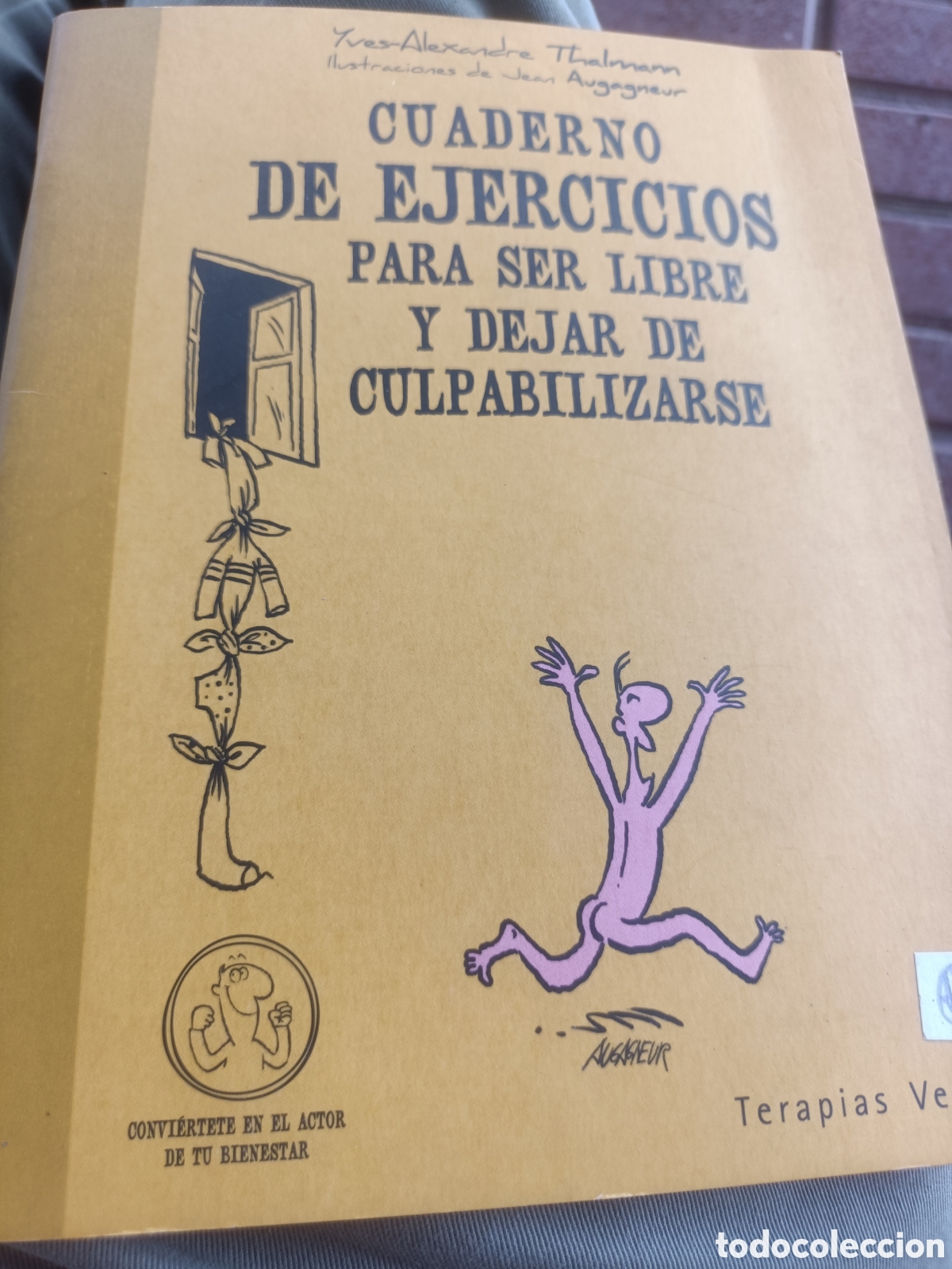 Libros de segunda mano: Cuaderno de ejercicios para dejar de ser libres y dejar de culpabilizarse - Foto 1