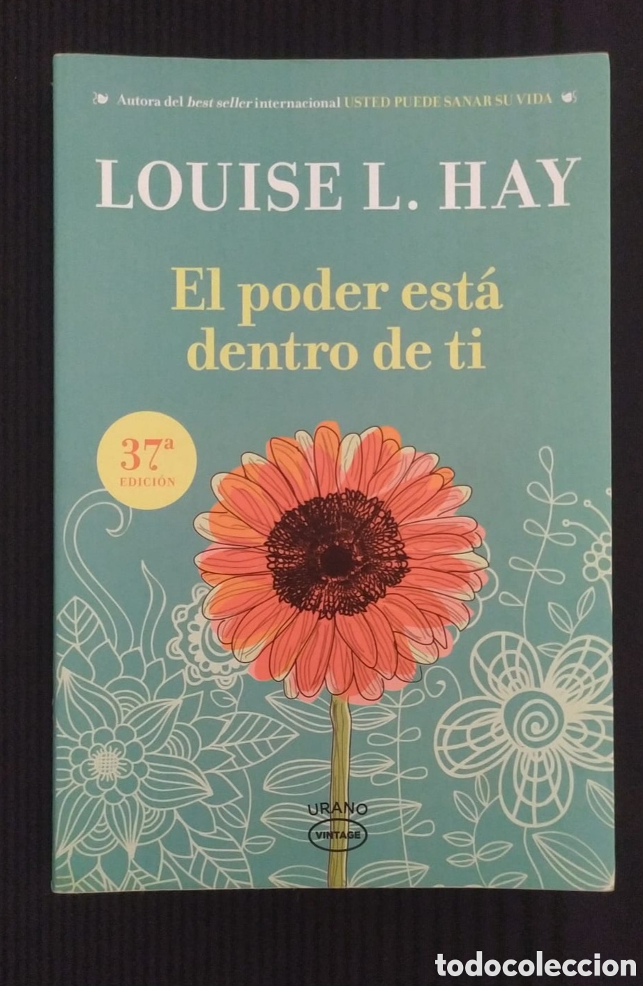 Libros de segunda mano: EL PODER EST&Aacute; DENTRO DE TI. LOUISE L.HAY - Foto 1