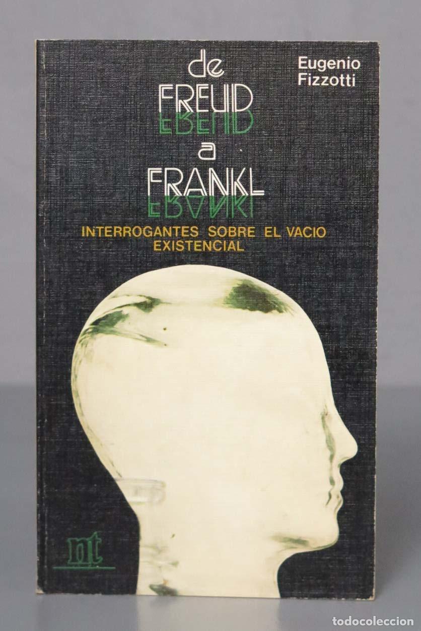 Libros de segunda mano: DE FREUD A FRANKL. INTERROGANTES SOBRE EL VACIO EXISTENCIAL - Foto 1