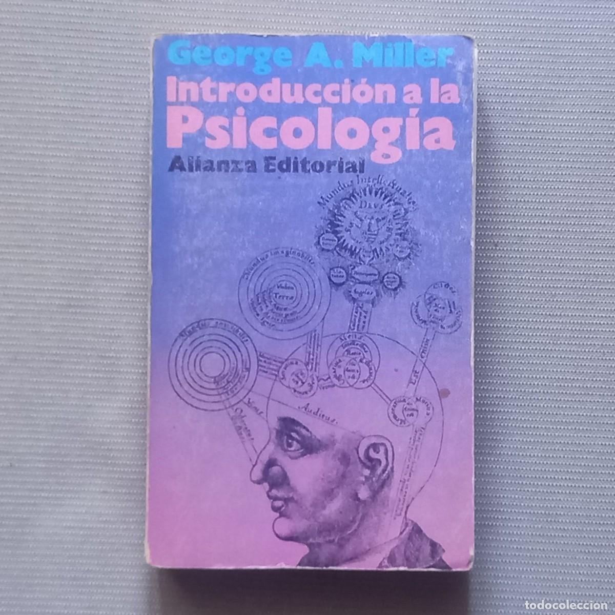 Libros de segunda mano: INTRODUCCI&Oacute;N A LA PSICOLOG&Iacute;A - GEORGE A. MILLER - Foto 1