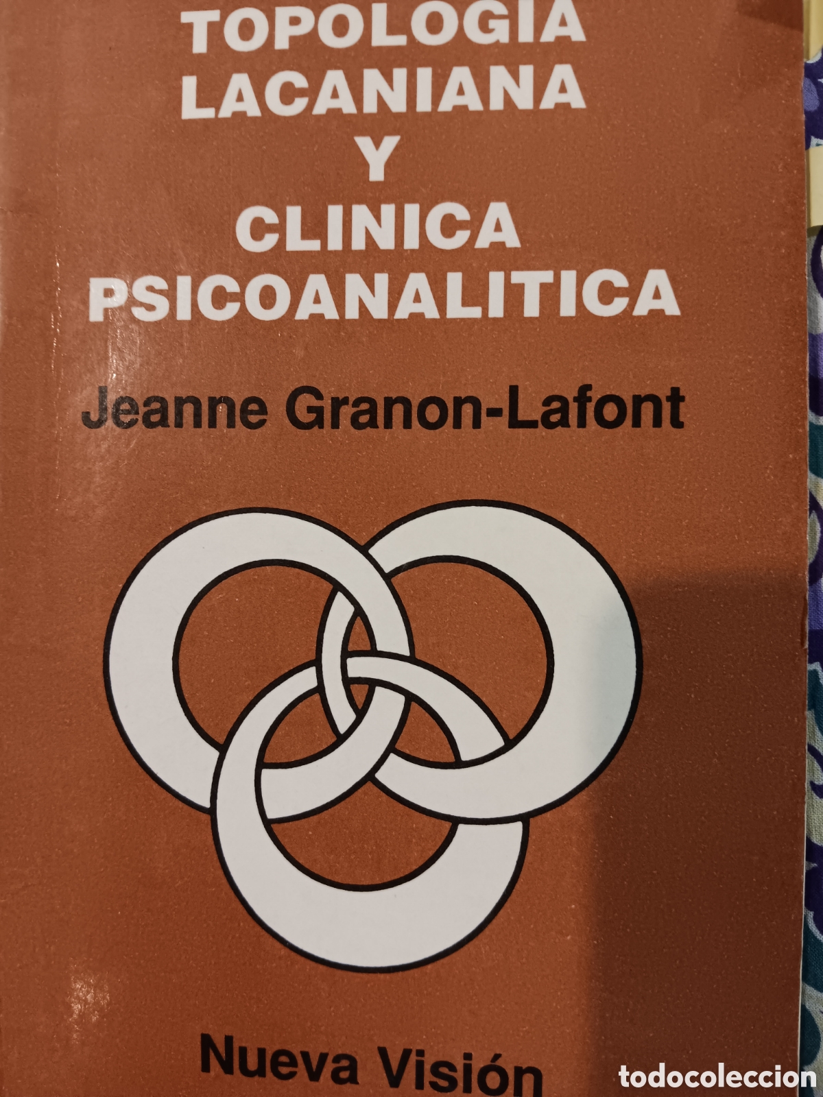 Gebrauchte B&uuml;cher: Jeanne Granon-Lafont. Topolog&iacute;a Lacaniana y cl&iacute;nica psicoanal&iacute;tica