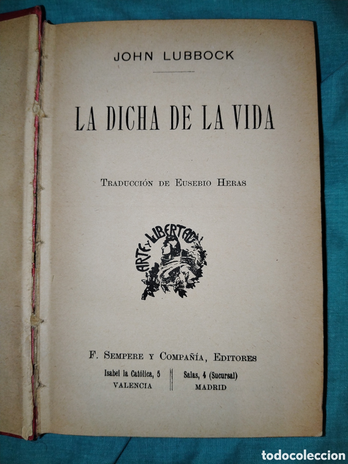 Libros de segunda mano: La dicha de la vida. John Lubbock. - Foto 2