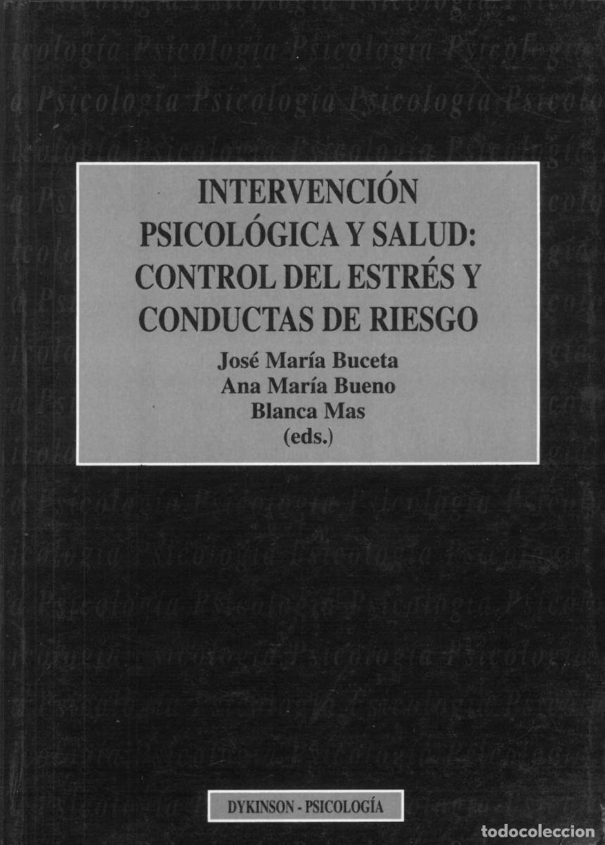 Libros de segunda mano: Intervencion psicologica y salud: Control del estres y conductas de riesgo - Varios autores