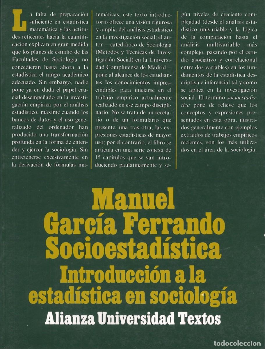 Libri di seconda mano: Socioestadistica: Introduccion a la estadistica en Sociologia - Garcia Ferrando, Manuel