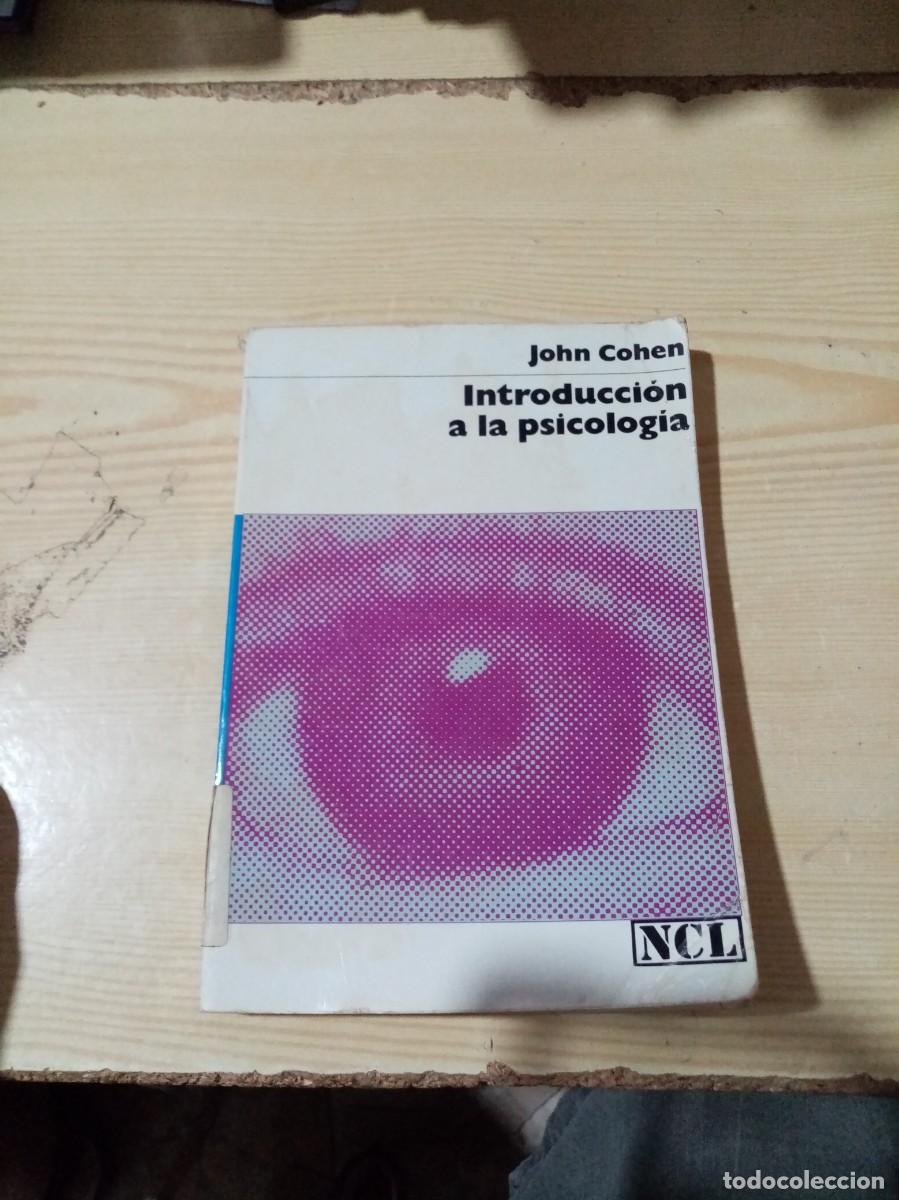 Libros de segunda mano: INTRODUCCION A LA PSICOLOGIA. JOHN COHEN. EST9B1 - Foto 1