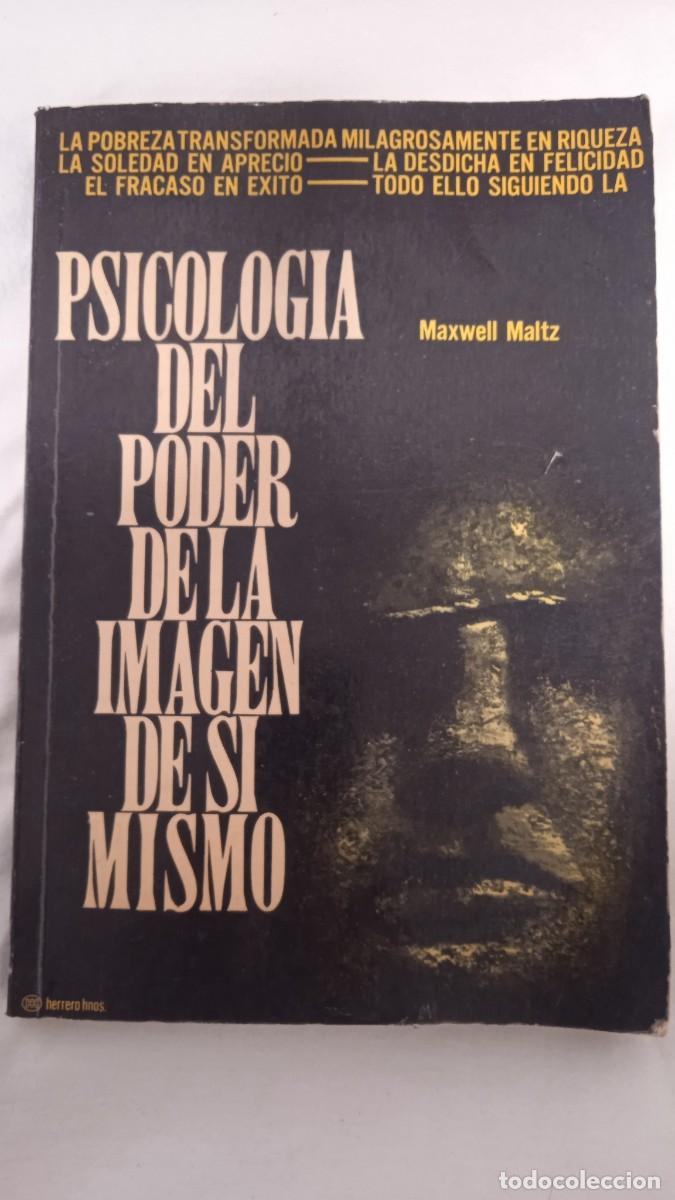 Libros de segunda mano: Psicolog&iacute;a del poder de la imagen de si mismo. - Foto 1