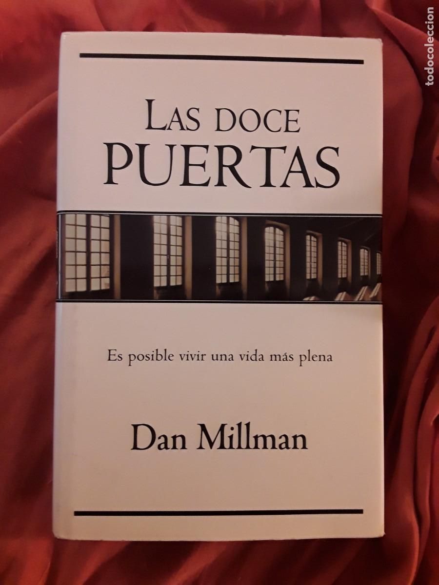 Libros de segunda mano: Las doce puertas, de Dan Millman. Excelente estado. Autoayuda. Ediciones B - Foto 1