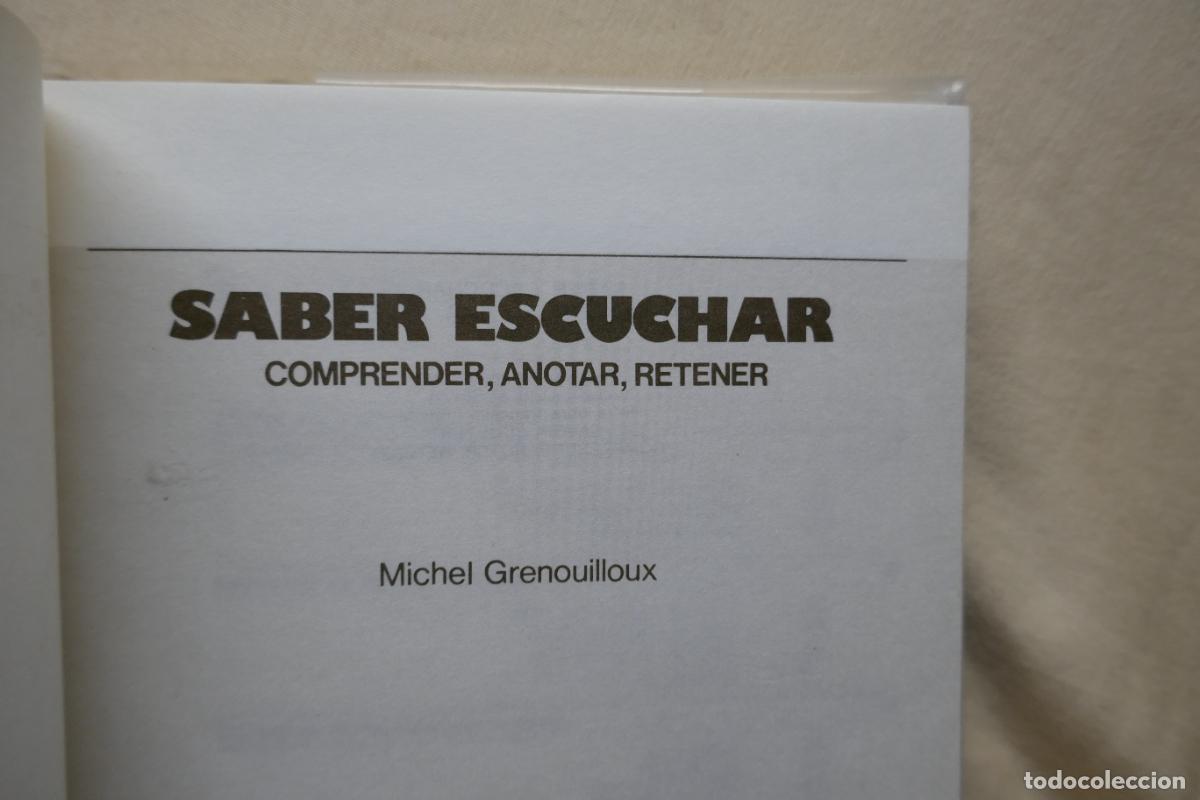 Libros de segunda mano: SABER ESCUCHAR - MICHEL GRENOUILLOUX - Foto 6
