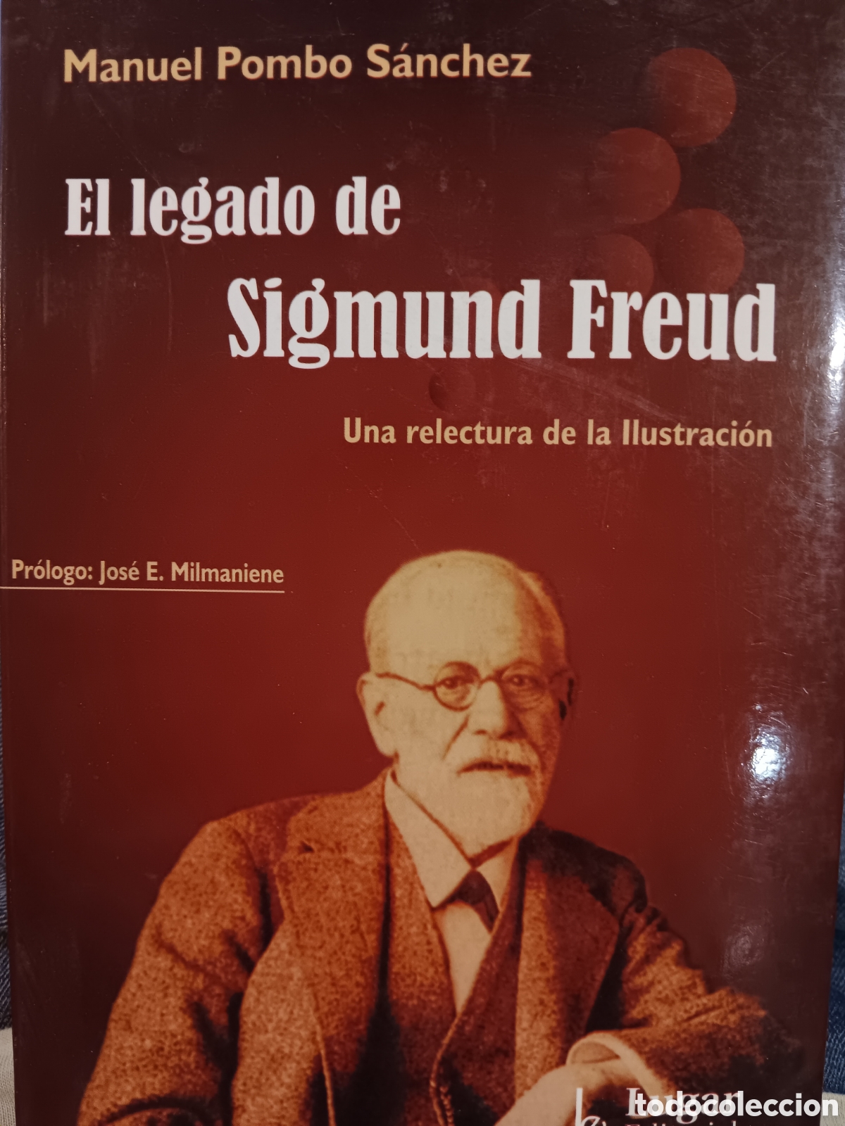 Libros de segunda mano: Manuel Pombo S&aacute;nchez. El legado de Sigmund Freud - Foto 1