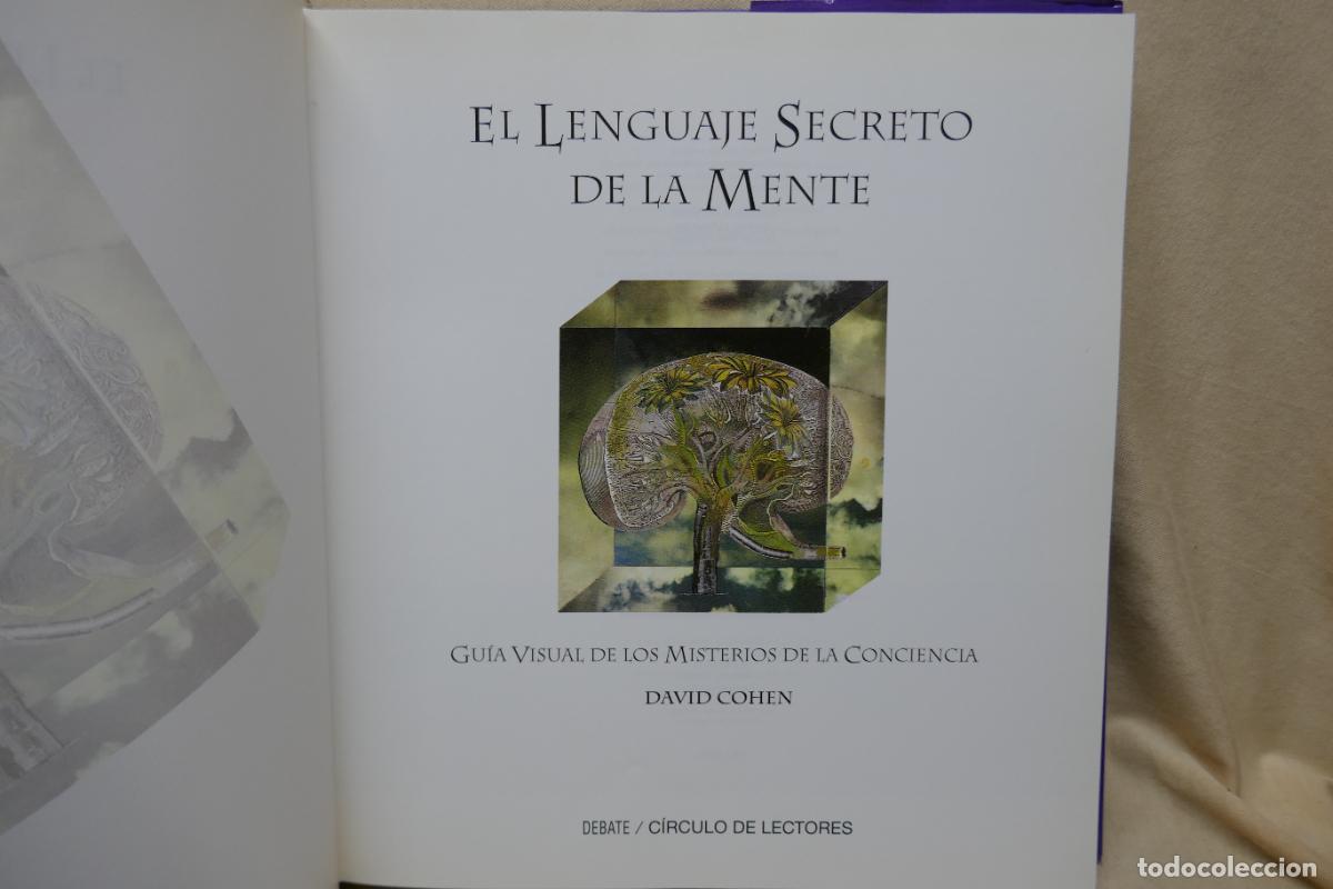 Libros de segunda mano: EL LENGUAJE SECRETO DE LA MENTE - David Cohen - Foto 6