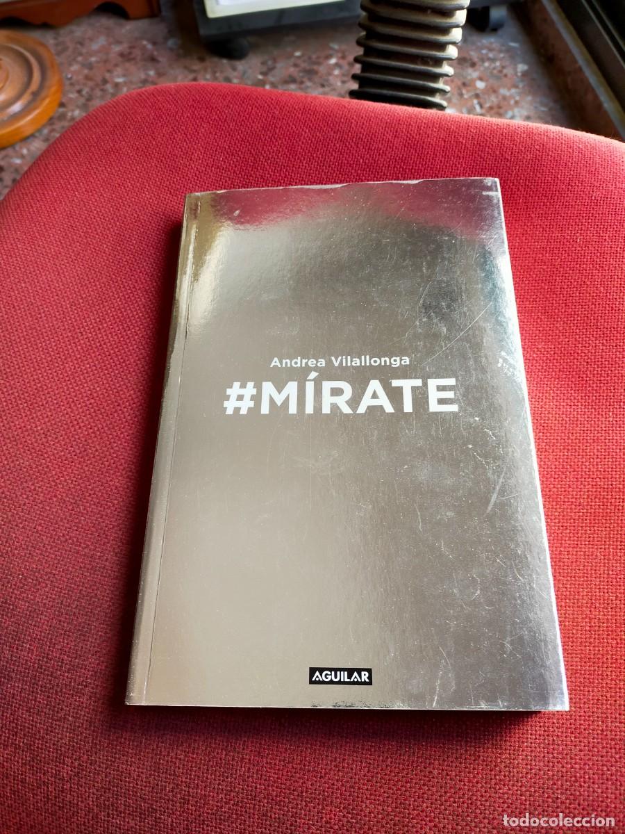 Libros de segunda mano: Andrea Vilallonga, M&iacute;rate - Foto 1