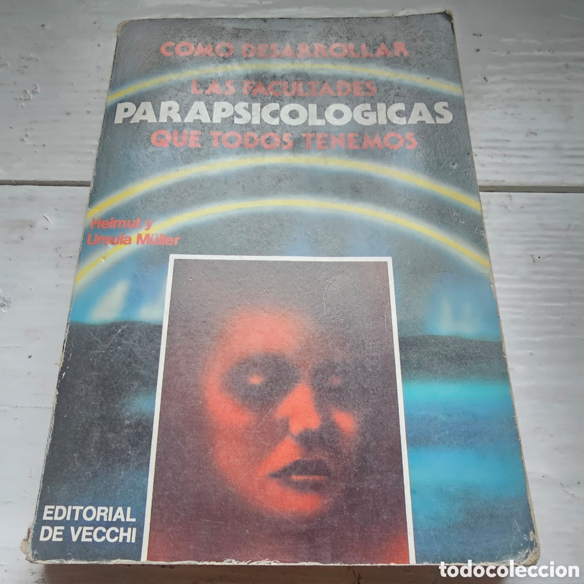 Libros de segunda mano: Como desarrollar las facultades psicol&oacute;gicas que todos tenemos