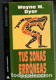 Libros de segunda mano: Tus zonas err&oacute;neas, Wayne W Dyer - Foto 1