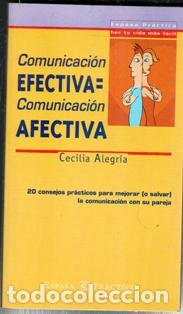 Libros de segunda mano: Comunicaci&oacute;n efectiva = comunicaci&oacute;n afectiva, Cecilia Alegr&iacute;a - Foto 1