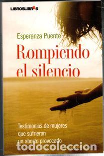 Libros de segunda mano: Rompiendo el silencio, Esperanza Puente - Foto 1
