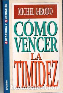 Libros de segunda mano: C&oacute;mo vencer la timidez, Michel Girodo - Foto 1