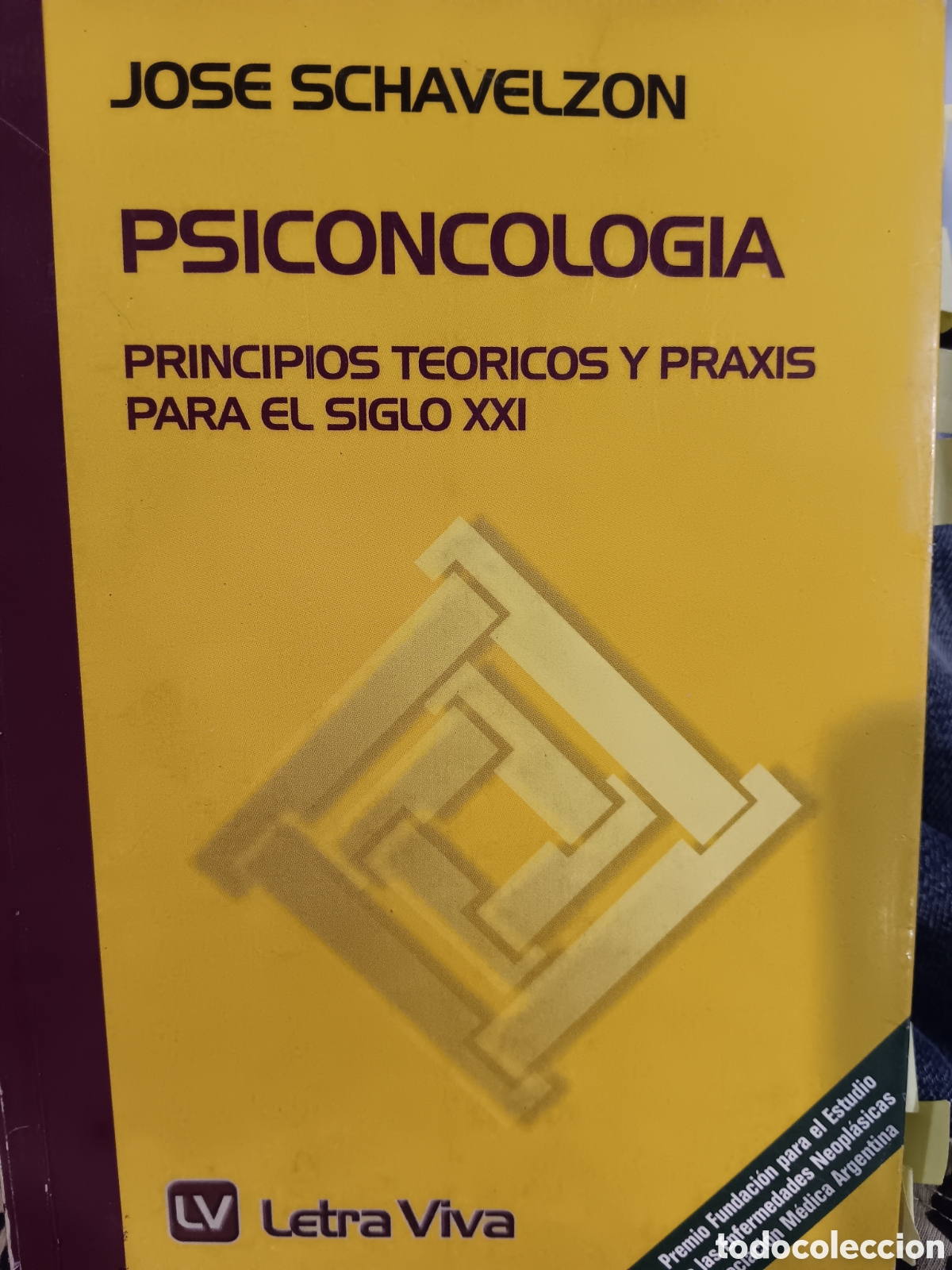 Libros de segunda mano: Jose Schavelzon. Psiconcolog&iacute;a - Foto 1