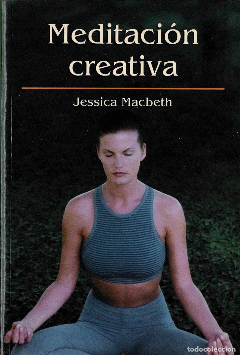 Libros de segunda mano: Meditaci&oacute;n creativa - Jessica Macbeth - Foto 1