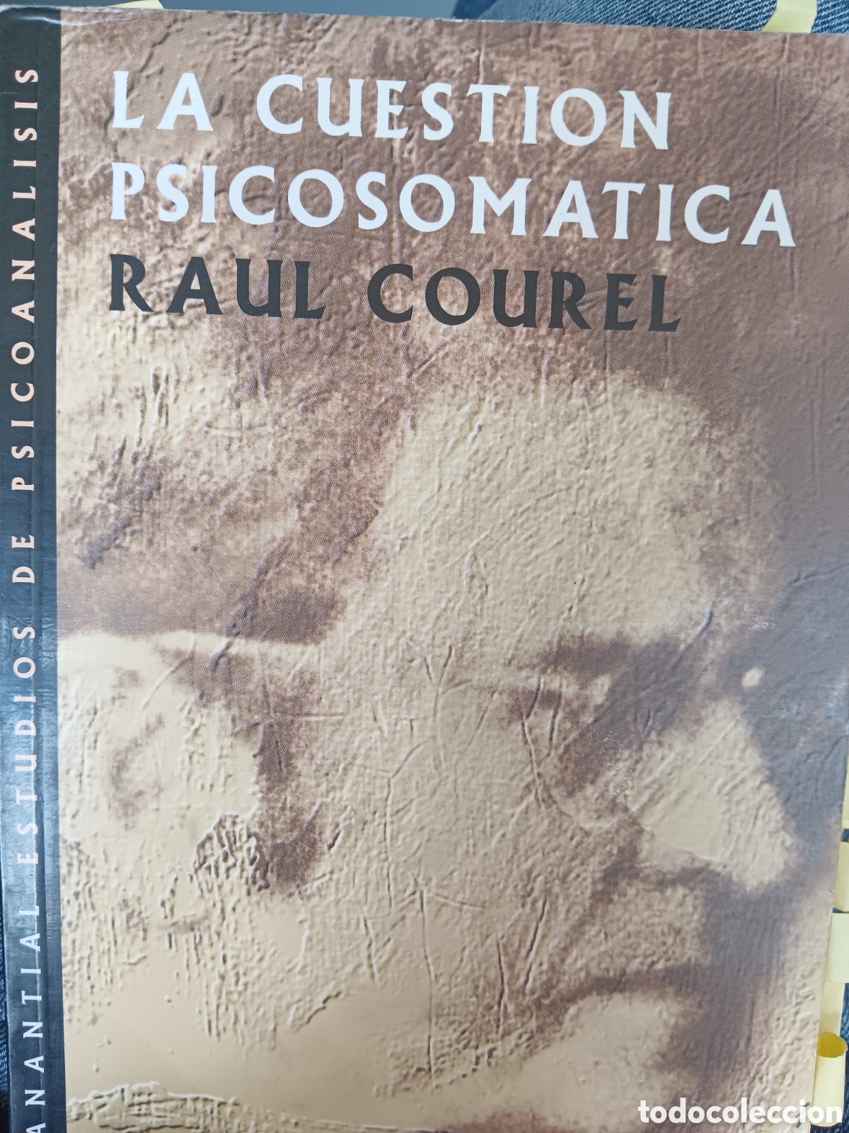 Livros em segunda m&atilde;o: Raul Courel. La cuesti&oacute;n psicosom&aacute;tica