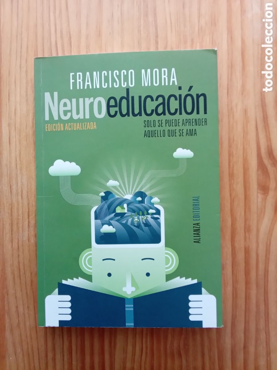 Libros de segunda mano: Neuroeducaci&oacute;n. Francisco Mora - Foto 1