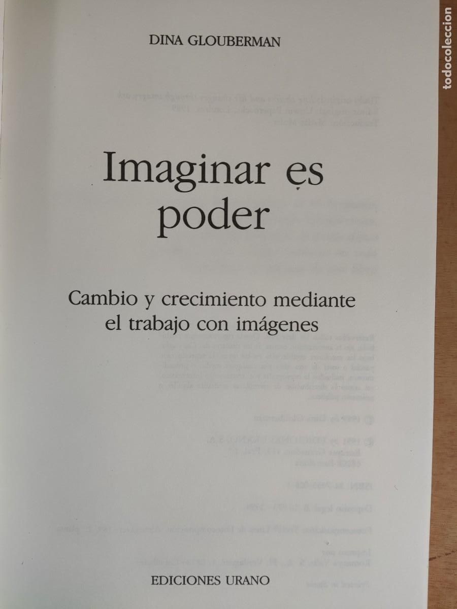 Libros de segunda mano: IMAGINAR ES PODER / DINA GLOUBERMAN / 1994. URANO - Foto 2