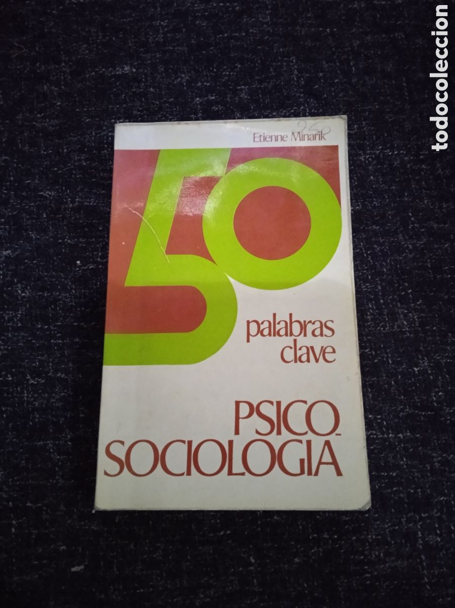Second hand books: 50 palabras clave de la psycosociolog&iacute;a. / Etienne MINARIK