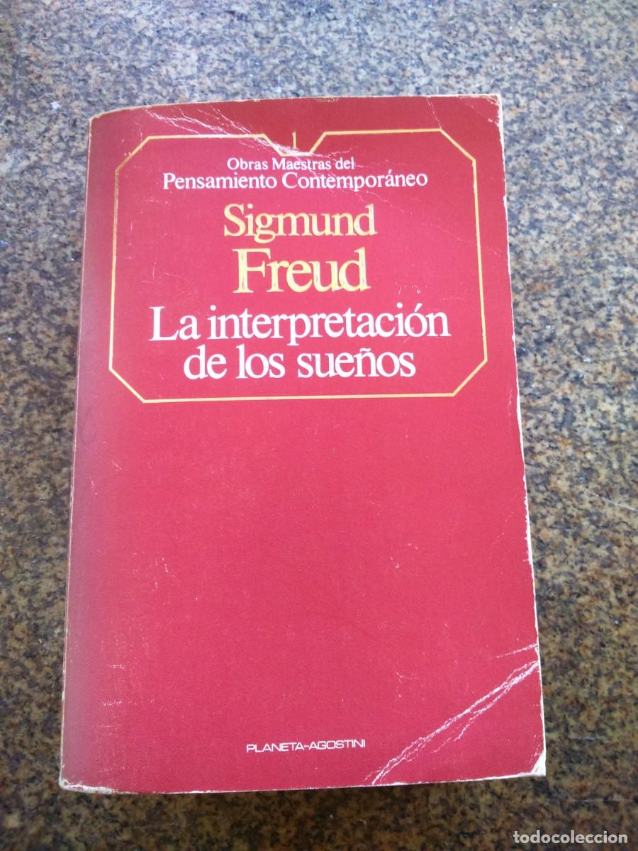 Libros de segunda mano: LA INTERPRETACION DE LOS SUE&Ntilde;OS -- SIGMUND FREUD -- PLANETA 1985 -- - Foto 1
