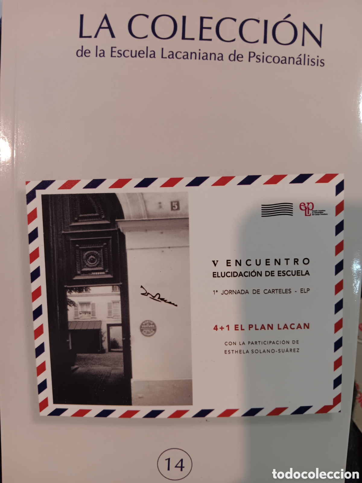 Libros de segunda mano: V Encuentro la ELP. Elucidaci&oacute;n de la Escuela