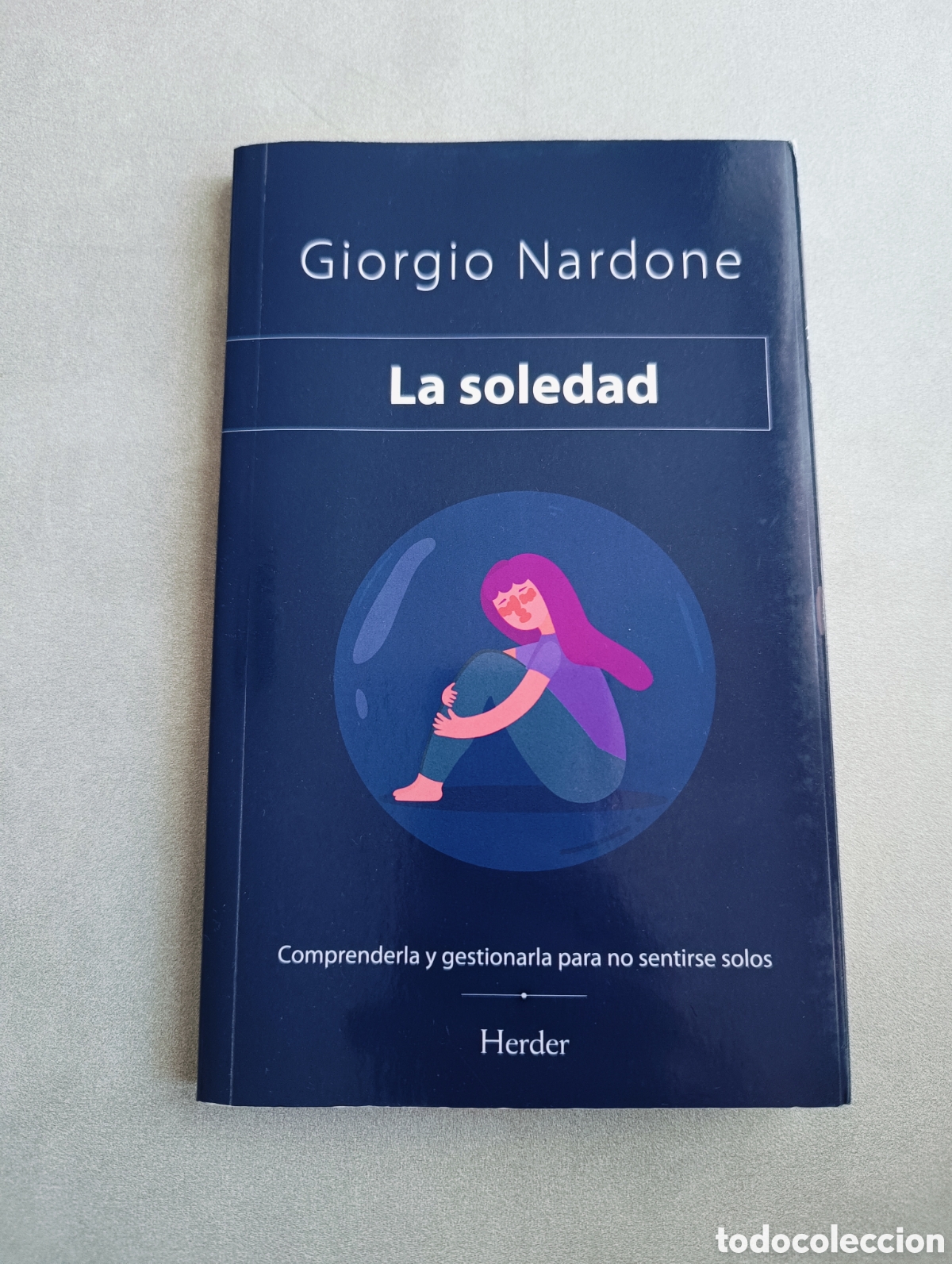 Libros de segunda mano: La soledad. Giorgio Nardone. - Foto 1
