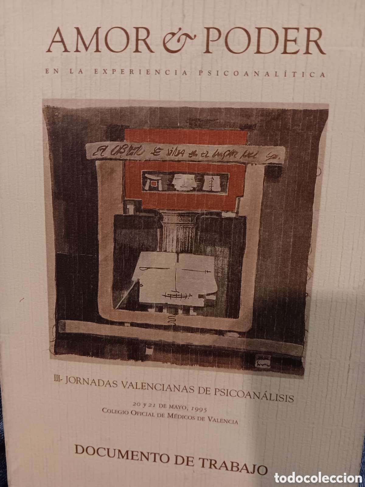 Gebrauchte B&uuml;cher: Amor&poder en la experiencia psicoanal&iacute;tica. Documento de trabajo
