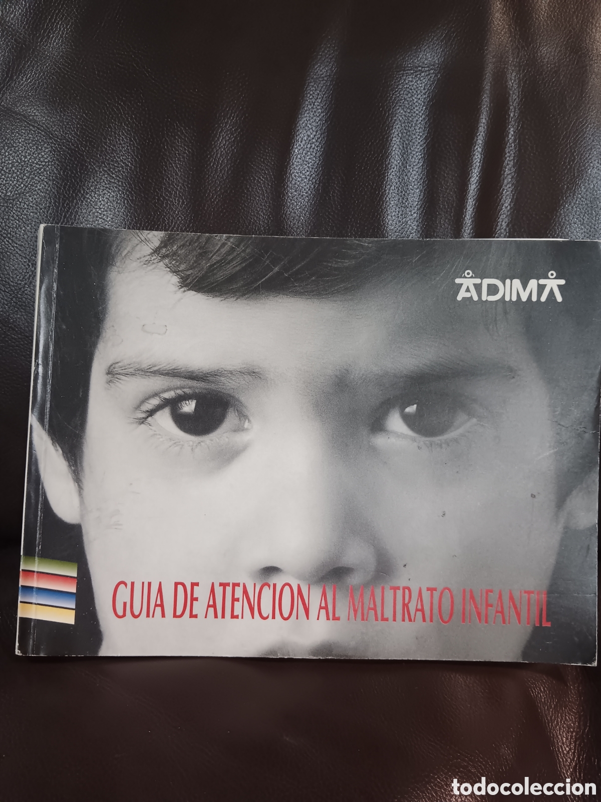 Gebrauchte B&uuml;cher: Gu&iacute;a de atenci&oacute;n al maltrato infantil Andaluc&iacute;a. Varios autores