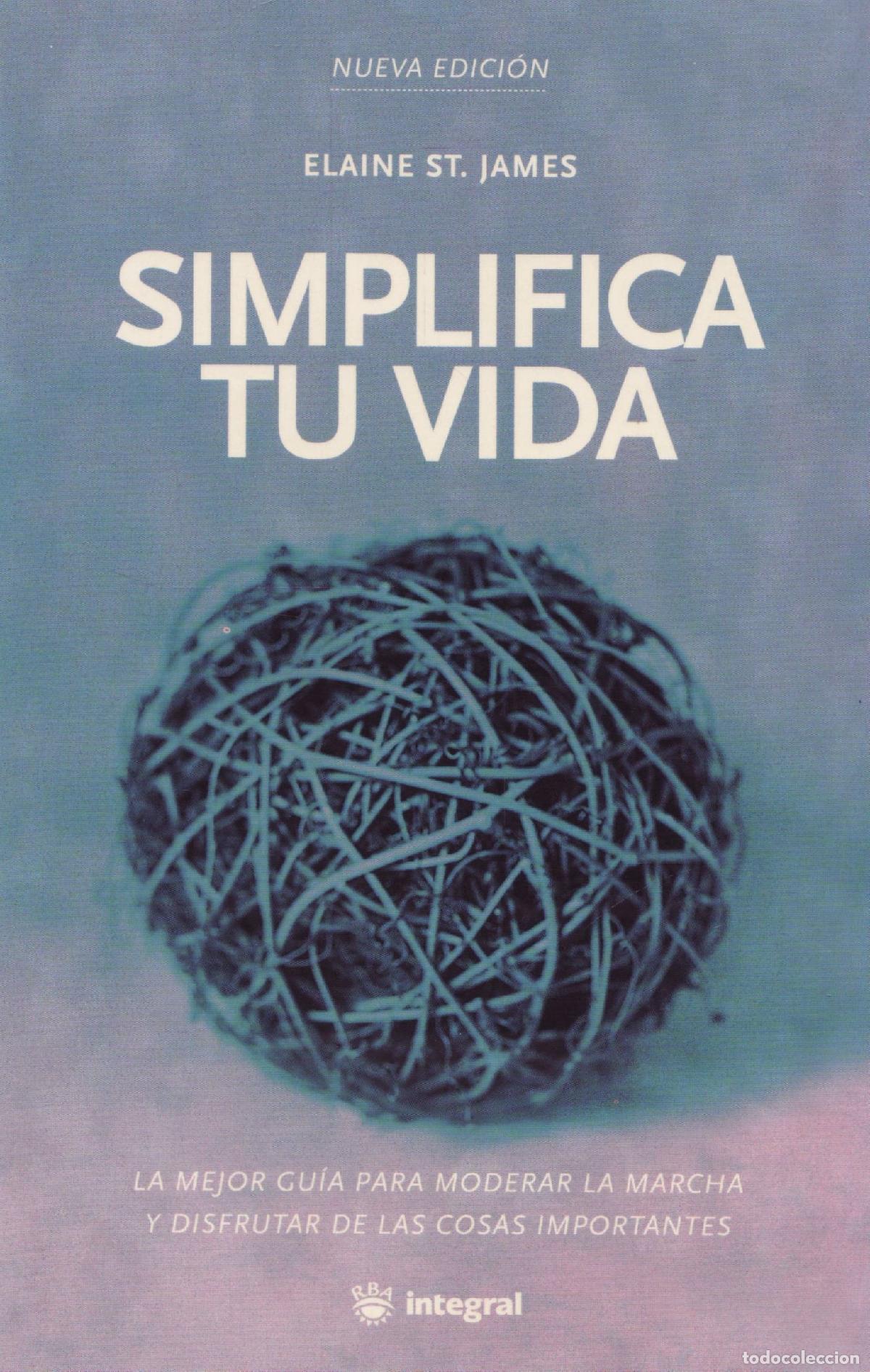 Libros de segunda mano: Simplifica tu vida - St. James, Elaine - Foto 1