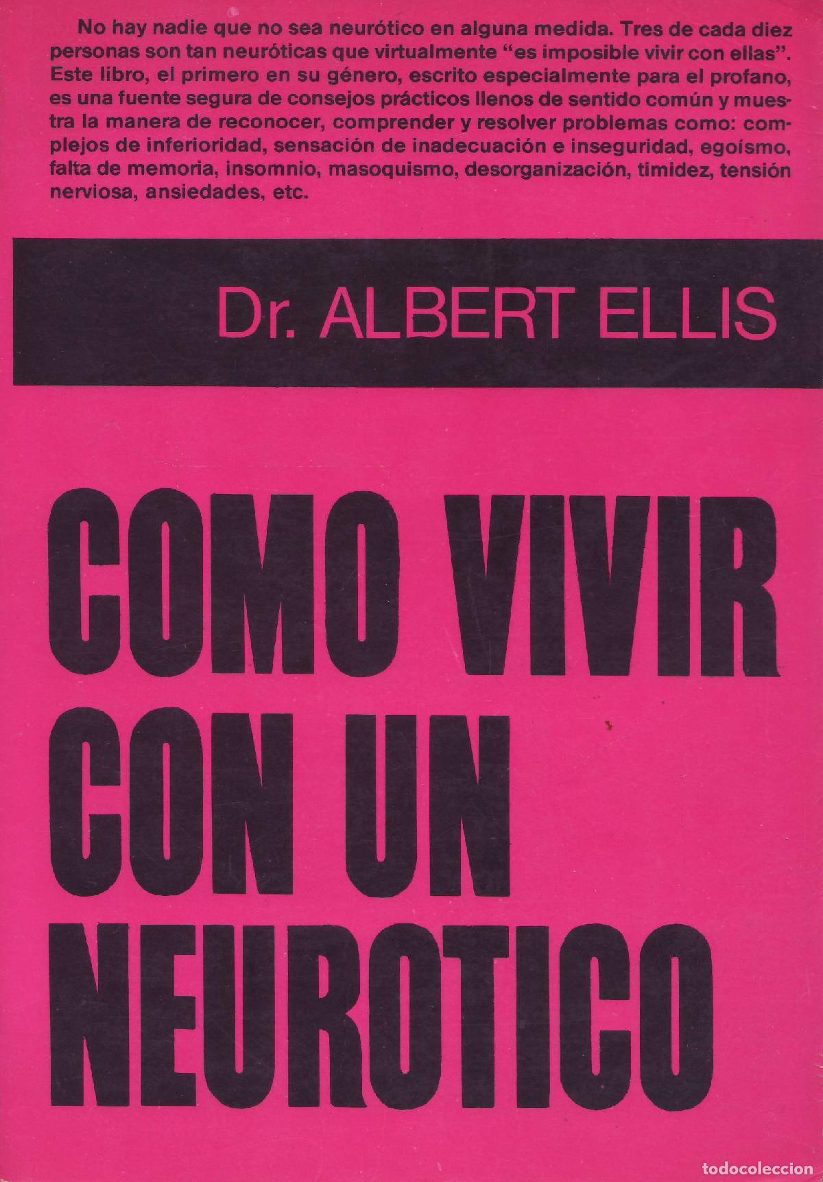 Libros de segunda mano: Como vivir con un neurotico - Ellis, Albert - Foto 1