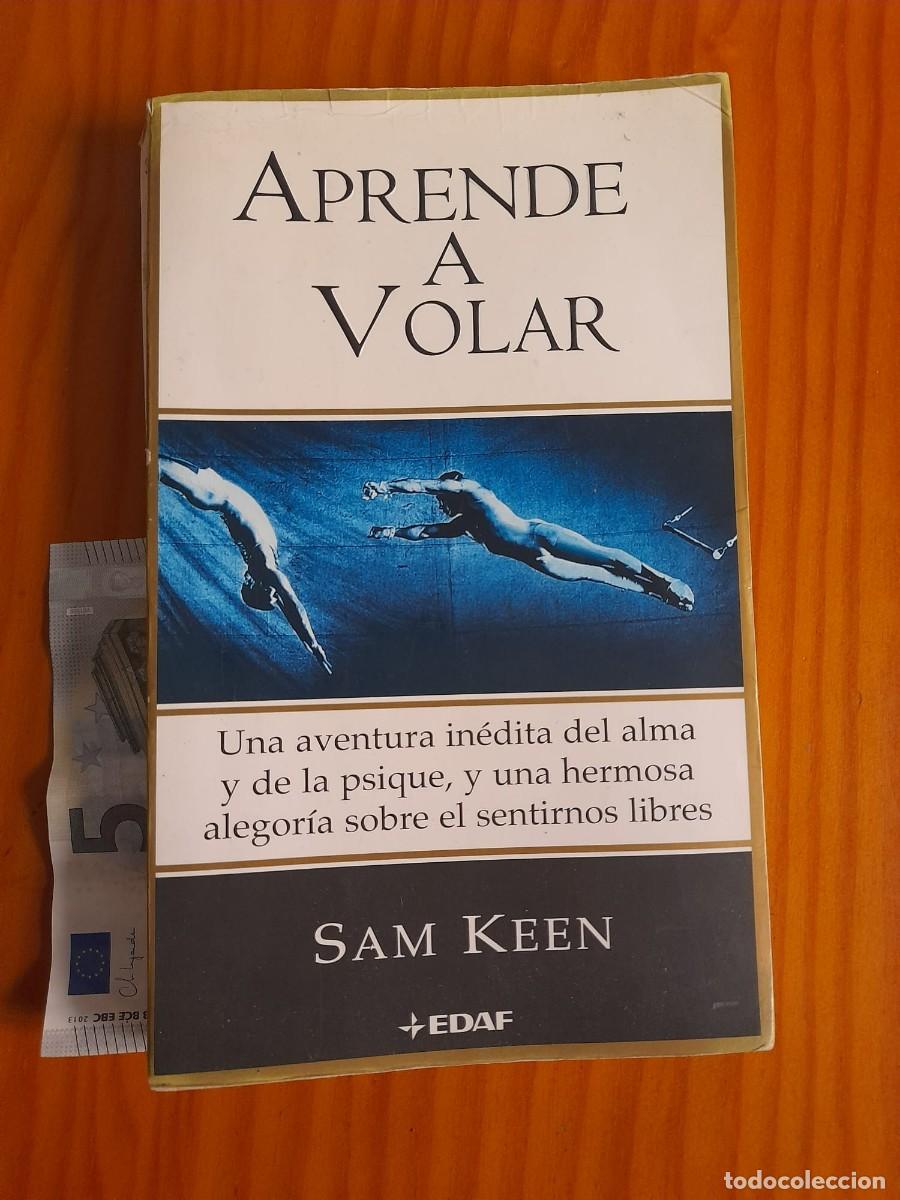 Libros de segunda mano: Aprende a volar - Sam Keen - Foto 1