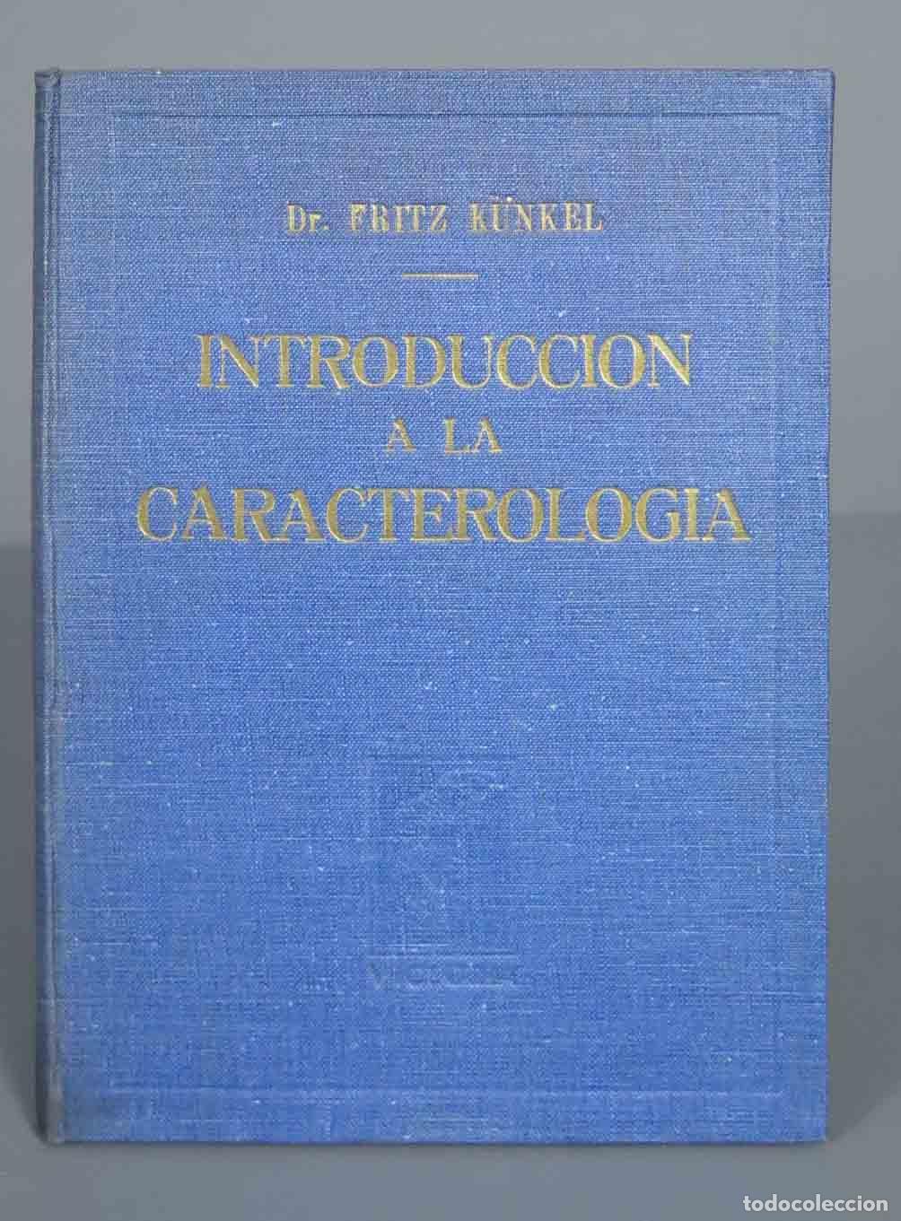 Libros de segunda mano: Introducci&oacute;n a la caracterolog&iacute;a KUNKEL - Foto 1