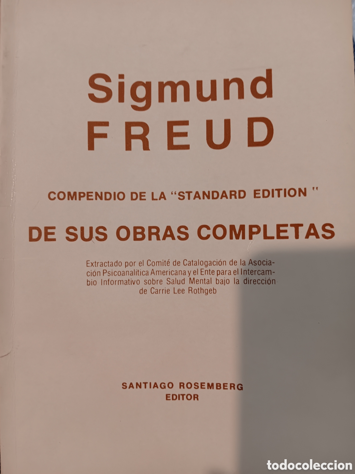 Libros de segunda mano: Sigmund Freud. Compendio de la &rdquo;standard edition &rdquo; de sus obras completas - Foto 1
