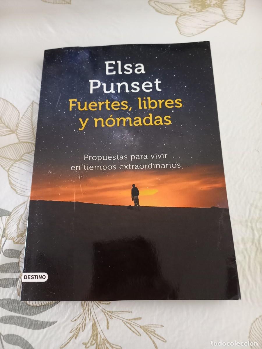 Libros de segunda mano: FUERTES, LIBRES Y NOMADAS - PUNSET, ELSA - Foto 1