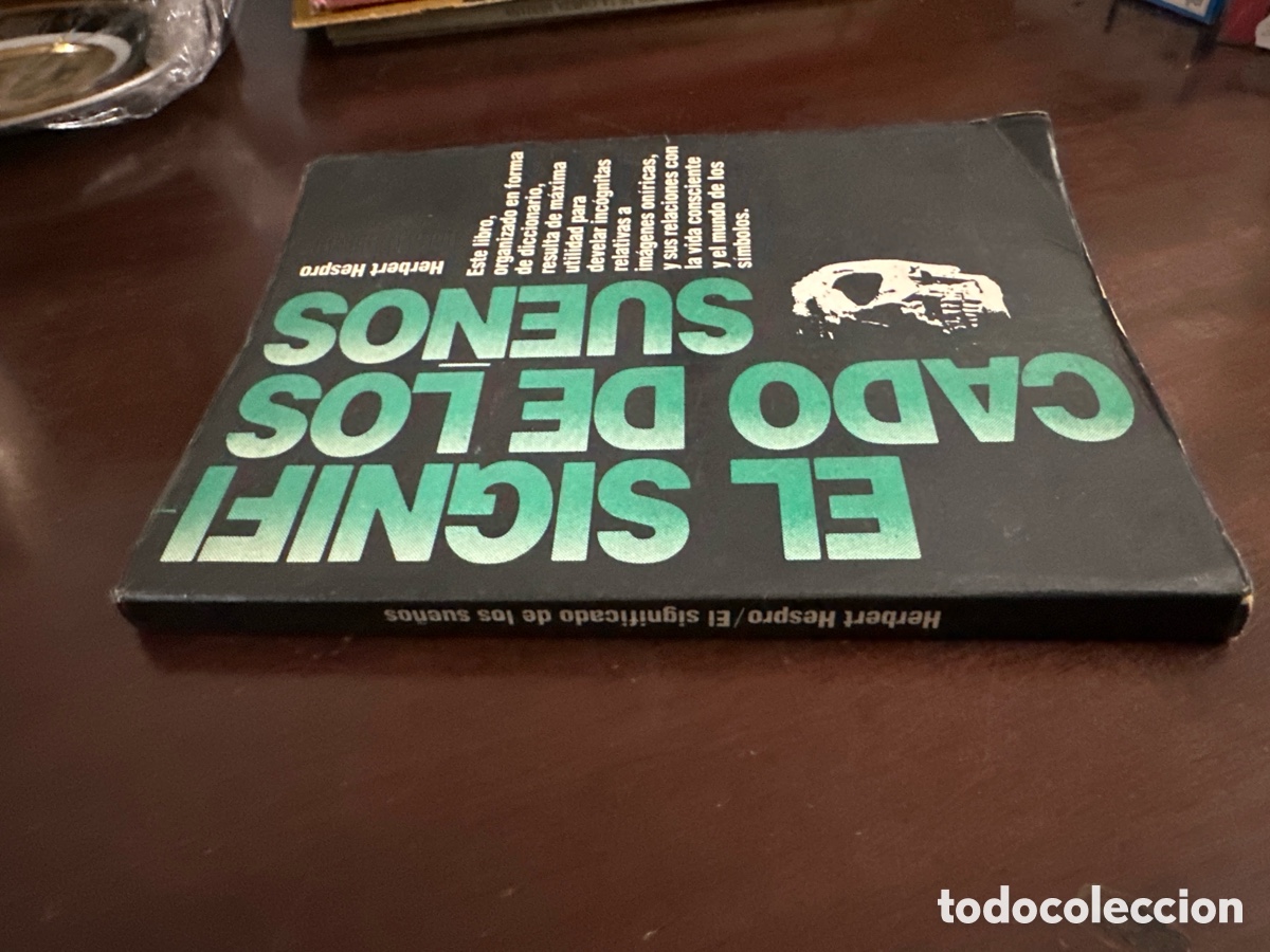 Libros de segunda mano: EL SIGNIFICADO DE LOS SUE&Ntilde;OS / HERBERT HESPRO. - Foto 7