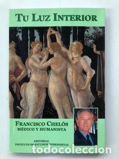 Libros de segunda mano: TU LUZ INTERIOR. DR. CHELOS - Foto 1