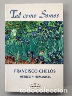 Libros de segunda mano: TAL COMO SOMOS. DR. CHELOS - Foto 1