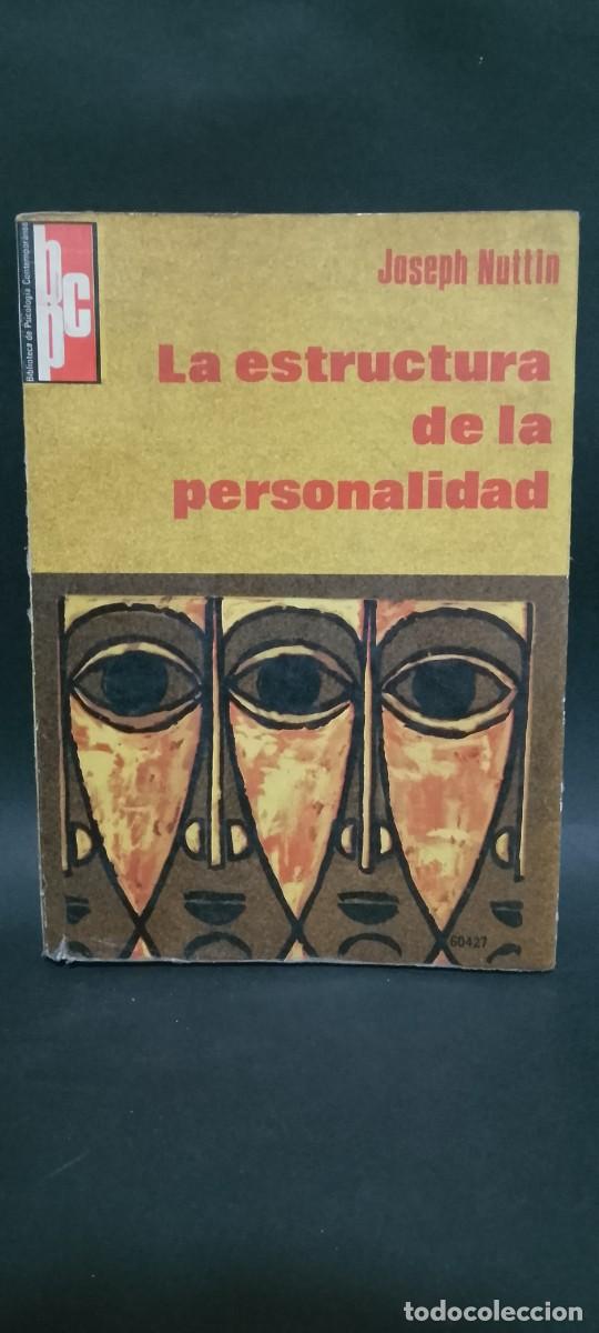 Libros de segunda mano: JOSEPH NUTTIN - LA ESTRUCTURA DE LA PERSONALIDAD - 1975 - Foto 1